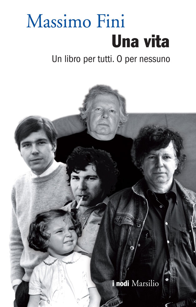 LE MOLTE VITE DI MASSIMO FINI     di Claudio Martelli